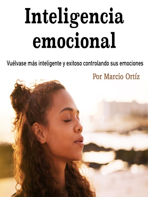 Title details for Inteligencia emocional by Marcio Ortíz - Available